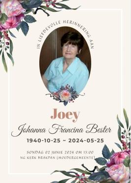 BESTER-Johanna-Francina-Nn-Joey-nee-Roets-1940-2024-F