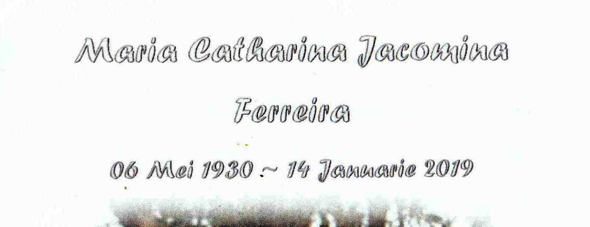 FERREIRA-Maria-Catharina-Jacomina-Nn-Ria-nee-DuPlessis-1930-2019-F_02